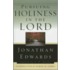 Pursuing Holiness in the Lord