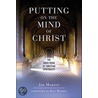 Putting on the Mind of Christ by Jim Marion