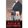 Puzzles Of The Black Widowers door Asaac Asimov