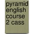 Pyramid English Course 2 Cass
