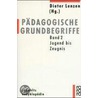 Pädagogische Grundbegriffe 2 by Unknown