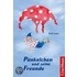 Pünkelchen und seine Freunde