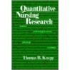 Quantitative Nursing Research by Thomas R. Knapp