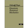Quantum Statistical Mechanics door Leo P. Kadanoff