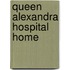 Queen Alexandra Hospital Home