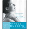Quick And Easy Stress Busters door Anna Selby