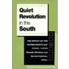 Quiet Revolution In The South by Chandler Davidson