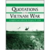 Quotations On The Vietnam War door Gregory R. Clark