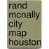 Rand McNally City Map Houston