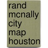 Rand McNally City Map Houston door Rand McNally and Company