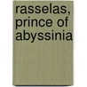 Rasselas, Prince Of Abyssinia door Samuel Johnson