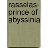 Rasselas- Prince Of Abyssinia door Samuel Johnson