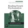 Reading French Psychoanalysis door Dana Birksted-Breen