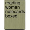 Reading Woman Notecards Boxed door Onbekend