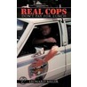 Real Cops Don't Pay For Lunch door Leonard Miller