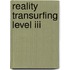 Reality Transurfing Level Iii