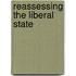 Reassessing The Liberal State