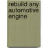 Rebuild Any Automotive Engine