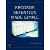 Records Retention Made Simple door Dee Armstrong Crabtree