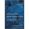 Reform World Trad Syst Iels C door James Harrison