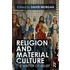 Religion And Material Culture