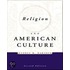 Religion and American Culture