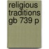 Religious Traditions Gb 739 P