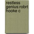 Restless Genius:robrt Hooke C
