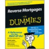 Reverse Mortgages For Dummies by Sarah Glendon Lyons