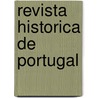 Revista Historica de Portugal by Unknown