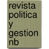 Revista Politica Y Gestion Nb