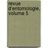 Revue D'Entomologie, Volume 5