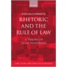 Rhetoric Rule Of Law Lspr:c C door Neil MacCormick