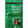 Ribozymes and Sirna Protocols by Sioud Mouldy