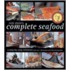 Rick Stein's Complete Seafood