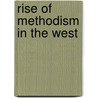 Rise of Methodism in the West door William Warren Sweet