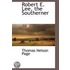 Robert E. Lee, The Southerner