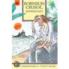 Robinson Crusoe, Shipwrecked! door Tony Bradman