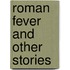 Roman Fever and Other Stories