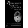 Romancing Shadow:poe & Race C by Kennedy