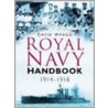 Royal Navy Handbook 1914-1918 door David Wragg