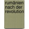 Rumänien nach der Revolution by Unknown