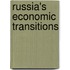 Russia's Economic Transitions