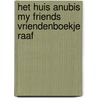 Het Huis Anubis My friends vriendenboekje raaf