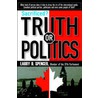 Sacrificed? Truth or Politics door Larry D. Spencer