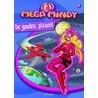 Mega Mindy / 04. Gouden Planeet