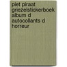 Piet Piraat Griezelstickerboek album d autocollants d horreur