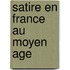 Satire En France Au Moyen Age