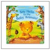 Say Hello To The Baby Animals door Ian Whybrow