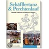 Schäfflertanz & Perchtenlauf door Sabine Reithmaier